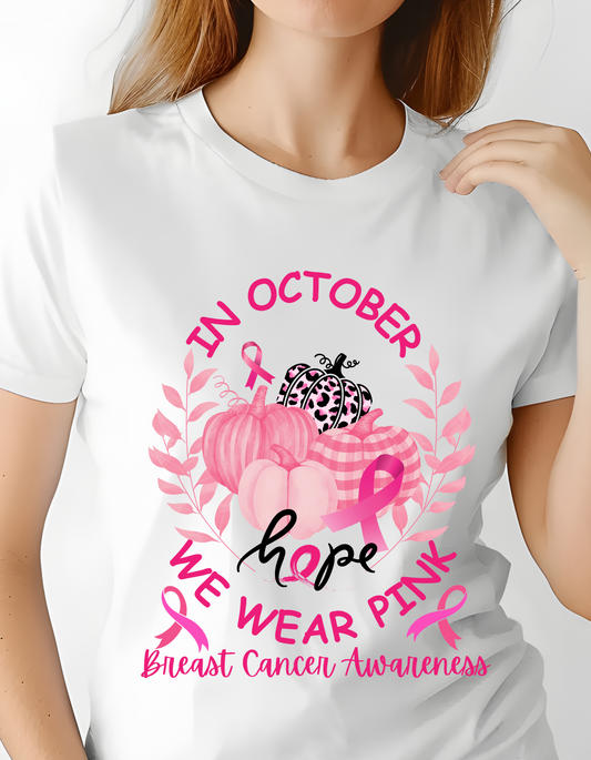 In October We Wear Pink Women's T-Shirt