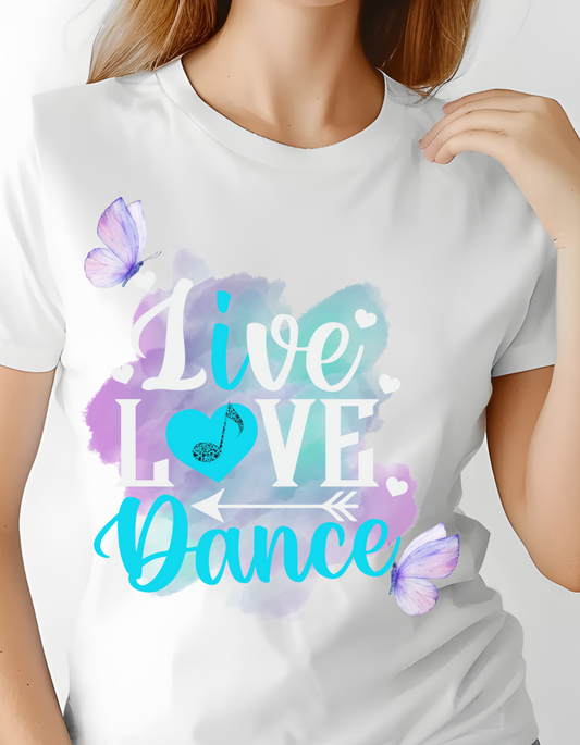 Live Love Dance T-Shirt